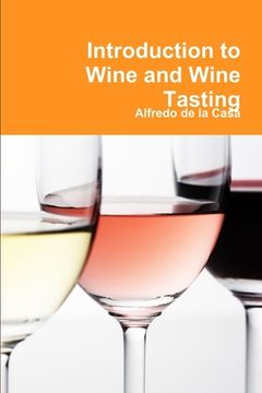 portada Introduction to Wine and Wine Tasting (en Inglés)