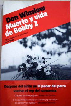 portada Muerte y vida de Bobby Z