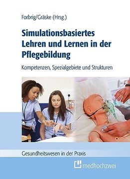 portada Simulationsbasiertes Lehren und Lernen in der Pflegebildung (en Alemán)