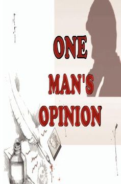 portada one man's opinion (en Inglés)