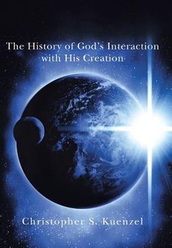 portada The History of God's Interaction with His Creation (en Inglés)