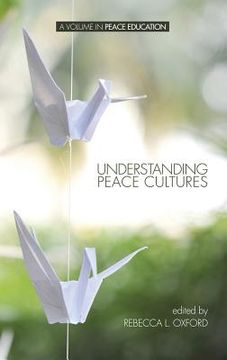 portada Understanding Peace Cultures (Hc) (en Inglés)