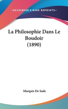 portada La Philosophie Dans Le Boudoir (1890) (in French)