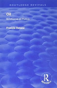 portada Oil: Its Influence on Politics (en Inglés)