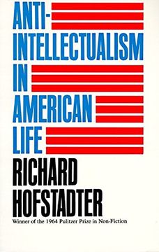 portada Anti-Intellectualism in American Life (en Inglés)