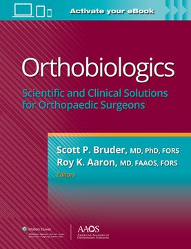 portada Orthobiologics: Scientific and Clinical Solutions for Orthopaedic Surgeons (en Inglés)