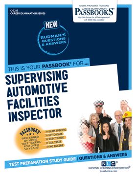 portada Supervising Automotive Facilities Inspector (C-2215): Passbooks Study Guide Volume 2215 (en Inglés)