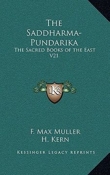 portada the saddharma-pundarika: the sacred books of the east v21 (en Inglés)