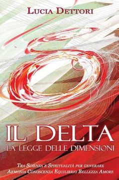portada Il Delta La Legge delle Dimensioni (en Italiano)