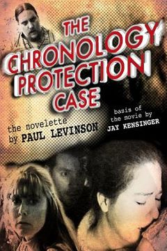 portada The Chronology Protection Case (en Inglés)