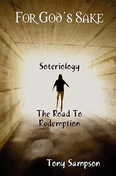 portada for god's sake soteriology the road to redemption (en Inglés)