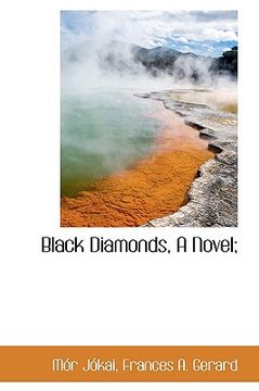 portada black diamonds, a novel;