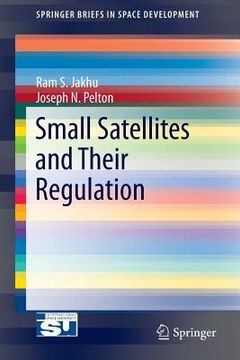 portada Small Satellites and Their Regulation (en Inglés)