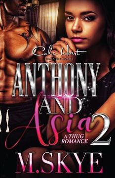 portada Anthony and Asia 2: A Thug Romance (en Inglés)