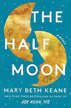 portada The Half Moon: A Novel (en Inglés)