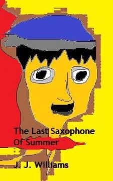 portada The Last Saxophone of Summer (in English)