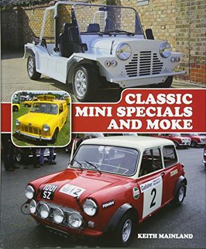 portada Classic Mini Specials and Moke (Crowood Autoclassics)