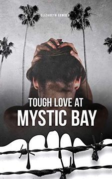 portada Tough Love at Mystic bay (en Inglés)