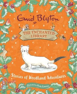 portada The Enchanted Library: Stories of Woodland Adventures (en Inglés)
