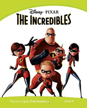 portada Penguin Kids 4 the Incredibles Reader (Pearson English Kids Readers) - 9781408288689 (Penguin Kids Level 4) (en Inglés)