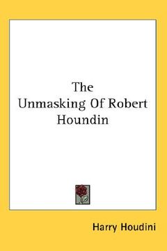 portada the unmasking of robert houndin