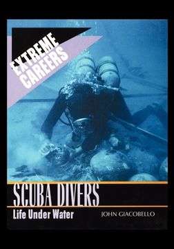 portada Scuba Divers: Life Under Water (en Inglés)