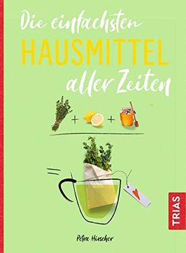 portada Die Einfachsten Hausmittel Aller Zeiten (Die Einfachsten Aller Zeiten) (in German)