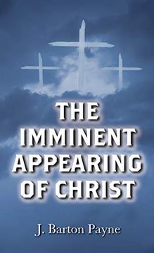 portada The Imminent Appearing of Christ (en Inglés)