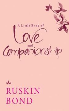 portada A Little Book of Love and Companionship (en Inglés)