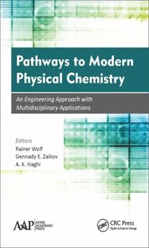 portada Pathways to Modern Physical Chemistry: An Engineering Approach with Multidisciplinary Applications (en Inglés)