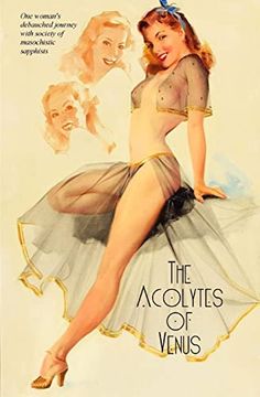 portada The Acolytes of Venus: A Lusciously Lesbian Liason (en Inglés)