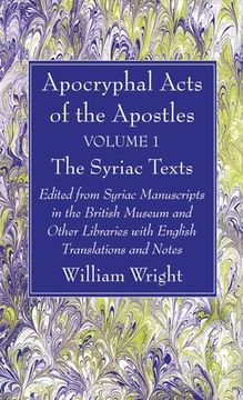 portada Apocryphal Acts of the Apostles, Volume 1 The Syriac Texts (in English)