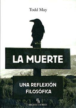 portada La Muerte: Una Reflexion Filosofica (Biblioteca Buridan) (in Spanish)