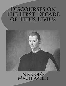 portada Discourses on The First Decade of Titus Livius