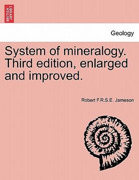 portada system of mineralogy. third edition, enlarged and improved.
