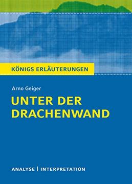 portada Unter der Drachenwand: Textanalyse und Interpretation mit Ausführlicher Inhaltsangabe und Abituraufgaben mit Lösungen (in German)