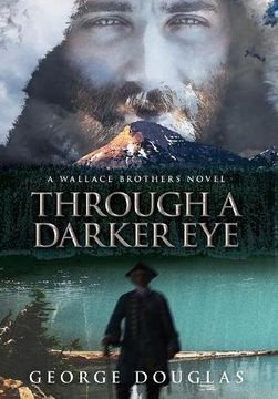 portada Through a Darker eye (in English)