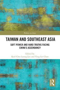 portada Taiwan and Southeast Asia (Politics in Asia) (en Inglés)