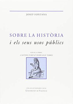 portada Sobre la Història i els Seus Usos Públics (in Spanish)