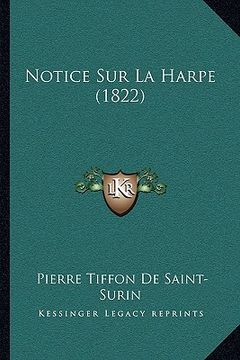 portada Notice Sur La Harpe (1822) (en Francés)