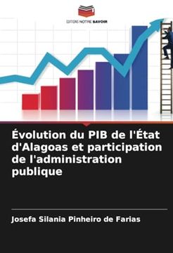 portada Évolution du pib de L'état D'alagoas et Participation de L'administration Publique (en Francés)