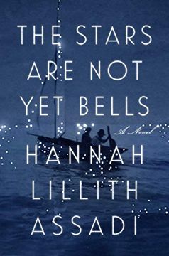 portada The Stars are not yet Bells: A Novel (in English)