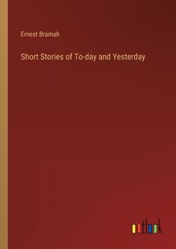 portada Short Stories of To-day and Yesterday (en Inglés)