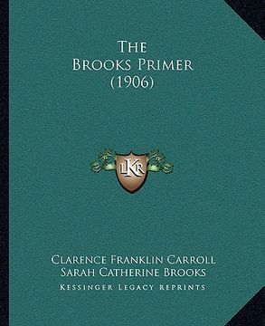 portada the brooks primer (1906) (en Inglés)