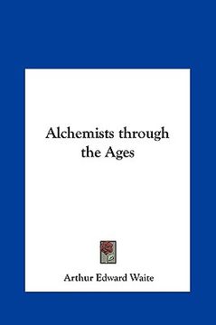 portada alchemists through the ages (en Inglés)
