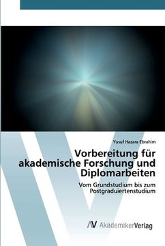 portada Vorbereitung für akademische Forschung und Diplomarbeiten (en Alemán)