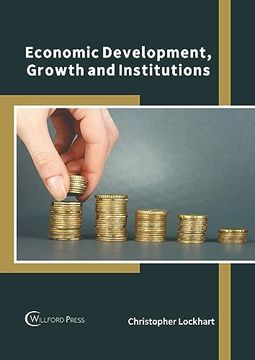 portada Economic Development, Growth and Institutions (en Inglés)