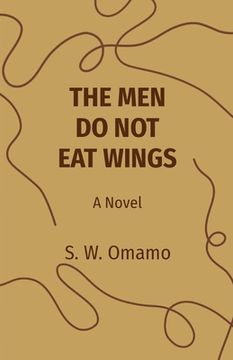 portada The Men Do Not Eat Wings (en Inglés)