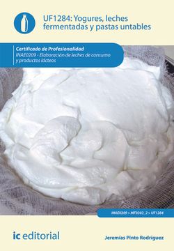 portada (I. B. D. ) Inae0209 Yogures, Leches Fermentadas y Pastas Untables. Elaboracion de Leches de Consumo y Productos Lacteos