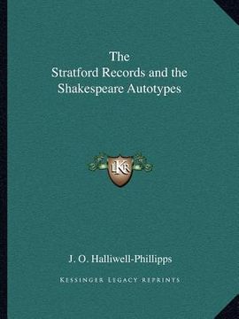 portada the stratford records and the shakespeare autotypes (en Inglés)